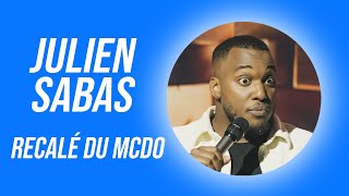 JULIEN SABAS  RECALÉ DU MCDO [upl. by Sauer]