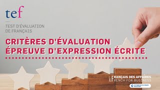 Comment est évaluée lexpression écrite du TEF [upl. by Adair208]