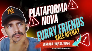 XIPCAPITAL x FURRYFRIENDS NOVA PLATAFORMA DE INVESTIMENTOS LANÇADA HOJECADASTRESE NA XIPCAPITAL [upl. by Eustis]