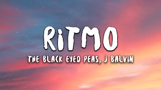 The Black Eyed Peas J Balvin  RITMO LetraLyrics [upl. by Shina]