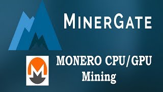 MinerGate Mining  Monero CPUGPU mining [upl. by Inahc]