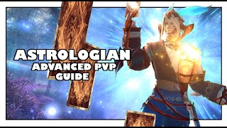 FFXIV The Advanced Guide To Astrologian In PVP Boost Your Team [upl. by Fanechka]