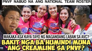 NO CREAMLINE ON NATIONAL TEAM TATZ SUZARA BINUO NA ANG ROSTER SA NATIONAL TEAM PARA SA AVC CUP [upl. by Ketti405]