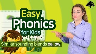 Easy Phonics 3 Unit 8 Similar sounding blends oa ow  Phonics for Kids  Alphabet  Learn to Read [upl. by Aikenahs989]