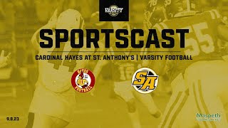 SPORTSCAST  Cardinal Hayes vs St Anthonys  Varsity Football  98  7 PM [upl. by Adnaram]