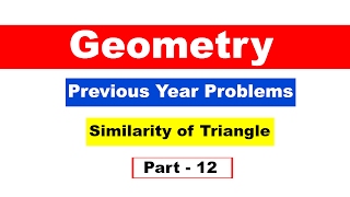 Geometry Previous year Problems on Congruence and Similarity For SSC CGL  CHSL  CAT RRB Pat  12 [upl. by Sucramal]