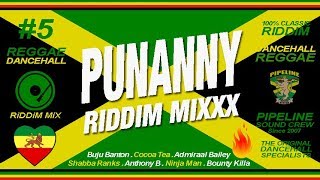 PUNANNY Riddim Mixxx Buju Banton Capleton Anthony B Admiral Bailey and more [upl. by Dibbrun]