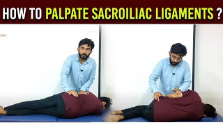 Palpation of Sacroiliac Ligaments  Sacroiliac Joint Testing  SIJ Mobilization Technique  DrNoman [upl. by Geraud]