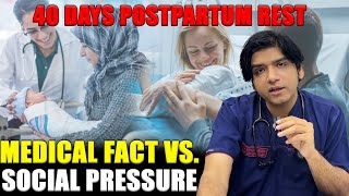 40 Days Postpartum Rest Medical Fact vs Social Pressure [upl. by Marty]