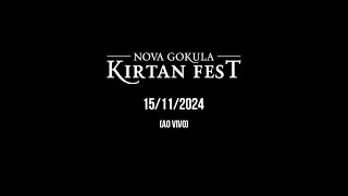 Kirtan Fest 2024  1511  Ao Vivo [upl. by Harald]