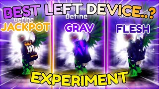 I DID AN EXPERIMENT TO SEE WHAT IS THE BEST LEFT DEVICE IN SOLS RNG ERA 8 [upl. by Enytsuj]