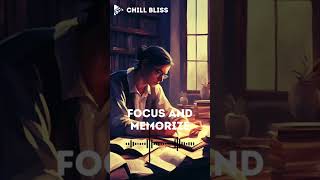 Music to Study and Memorize Enhance Your Focus [upl. by Annam574]