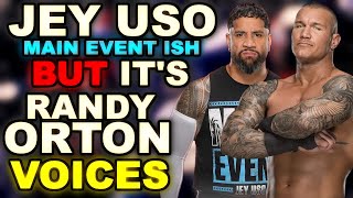 Jey Uso Theme Song BUT Its Randy Orton Voices WWE Theme REMIX MASHUP [upl. by Maiga19]