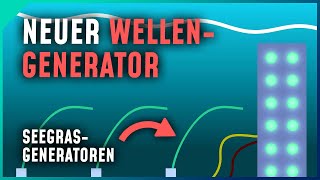 Seegrasgeneratoren erzeugen Energie unter Wasser [upl. by Enitsirc]