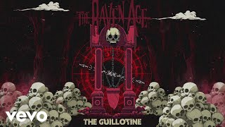 The Raven Age  The Guillotine Official Video [upl. by Colson]