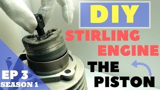 🔴TUTO CONSTRUIRE UN MOTEUR STIRLING  LE PISTON  MAKE STIRLING ENGINE  THE PISTON S1 Ep3 [upl. by Huskey601]