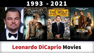 Leonardo DiCaprio Movies 19932021  Filmography [upl. by Adnylam210]