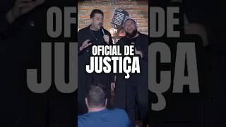 Oficial de Justiça standupcomedy humor humormemes [upl. by Lefton]