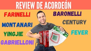 Review Acordeón Farinelli Century Montanari Yingjie Baronelli Gabrielloni Fever etc [upl. by Enilarac]