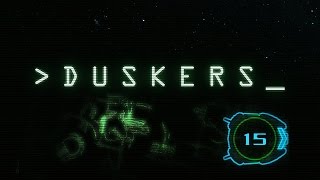 Lets Play Duskers  15 END [upl. by Sibella]