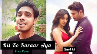 Dil Ko Karaar Aya 🖤💜  Singing Free Cover  Yasser Desai amp Neha Kakkar ji  Ravi kt [upl. by Ermey]