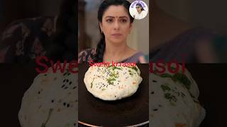 Anupama serial Nan recipe tandoor naanNan kaise banaenviralvideo shots youtubeshorts [upl. by Ytsud618]