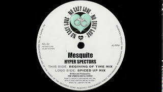 Mesquite  Hyper Spectors Hardtrance1995 [upl. by Sokin368]