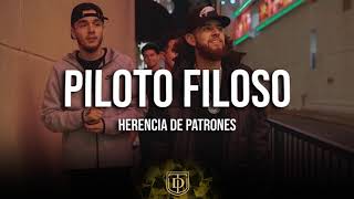 Piloto Filoso  Herencia de patrones  LETRA 🔥🔥 [upl. by Gustafsson]