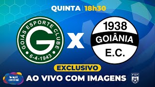 GOIANÃO 2024 É NA TV BRASIL CENTRAL AO VIVO E COM IMAGENS  GOIÁS X GOIÂNIA  18012024 [upl. by Hawken]