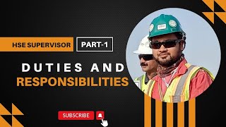 Duties of HSE Supervisor What are the duties of supervisor Role and Responsibilities [upl. by Belshin998]