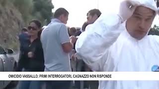 OMICIDIO VASSALLO PRIMI INTERROGATORI CAGNAZZO NON RISPONDE [upl. by Amitaf]