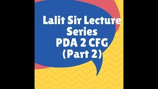 PDA to CFG part2 [upl. by Adliwa]