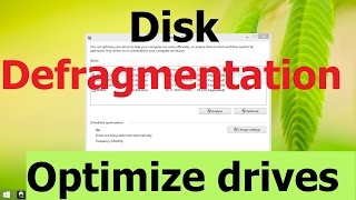 Disk Defragmentation amp Drive Optimization [upl. by Ettelrac398]