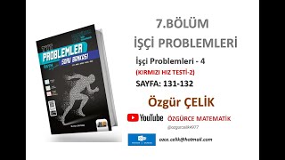 Hız ve Renk TYT Problemİşçi Problemleri 4 Kırmızı Hız Testi 2 sayfa 131132 [upl. by Ahsilahs]