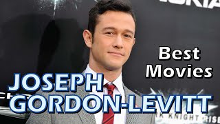 10 Best Joseph Gordon Levitt Movies [upl. by Pru]