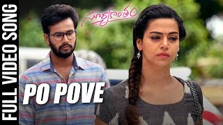 Po Pove Full Video Song  Suryakantam  Niharika Konidela Rahul Vijay Perlene Bhesania [upl. by Nyledam]