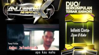 Infiniti CintaZizan amp KakaDuoBerkumpulan Terbaik Karaoke [upl. by Arbe]