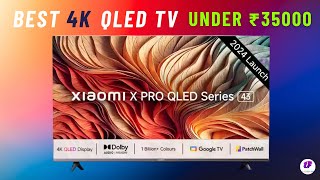 Xiaomi 43 inches X Pro QLED Series 4K Smart Google TV Review [upl. by Latin]