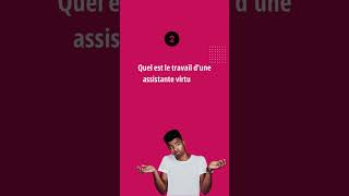 Assistance virtuelle  FAQ sur les assistants virtuels [upl. by Kcirre]