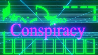 Conspiracy Episode Twenty Three [upl. by Sidhu]