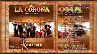 El Komander  La Corona  Album Nuevo 2018 [upl. by Aaron655]