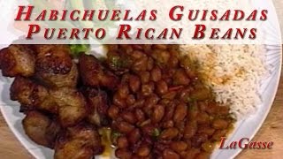 LaGasse  Puerto Rican Beans Recipe  Habichuelas Guisadas [upl. by Schoenberg]