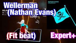 【ビートセイバー】Wellerman Nathan Evans（Expert）【Fit beat】 [upl. by Eilime]