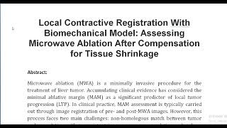 Local Contractive Registration With Biomechanical Model Assessing Microwave Ablation After Compensat [upl. by Eudoxia274]