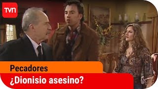 ¿Dionisio asesino  Pecadores  T1E49 [upl. by Yhtomot]