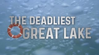 Lake Michigan The Deadliest Great Lake [upl. by Galang]