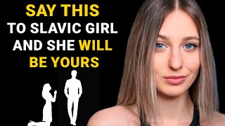 How To Get Any Slavic Girl And Make Her Fall in Love with You [upl. by Asilav]