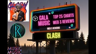 Gala Music  Top 25 Charts  Clash [upl. by Einaej]