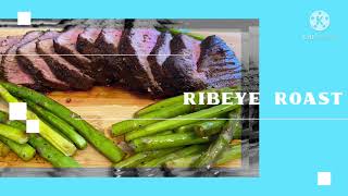 RIBEYE ROAST [upl. by Gilead]