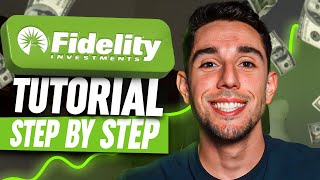 How To Use Fidelity  Step By Step Tutorial [upl. by Nelleus]